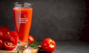 Resep Jus Tomat Penurun Darah Tinggi Paling Cepat