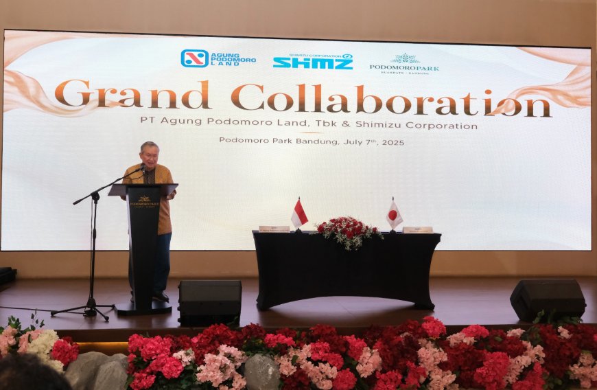 Agung Podomoro Perluas Sayap Bisnis Properti Lewat Kemitraan Global dengan Shimizu Corporation