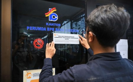 LPS Siapkan Pembayaran Simpanan Nasabah BPR Bank Cirebon, Ini Mekanisme dan Jadwalnya